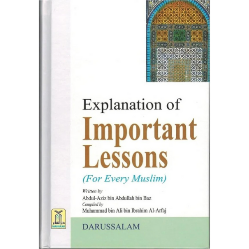 Explanation of Important Lessons for Every Muslim