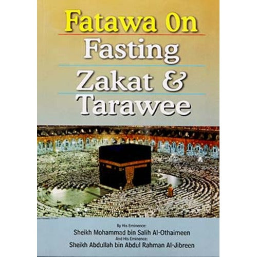 Fatwa on Fasting, Zakat and Taraweeh