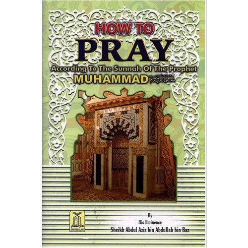 How to Pray According to Mohammed Pbuh