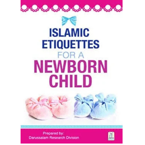 Islamic Etiquette a Newborn Child